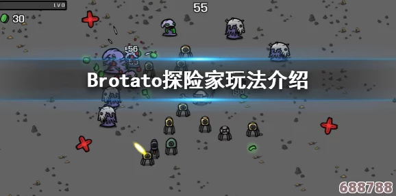 深入探索Brotato探险家:玩法秘籍与冒险指南全 深入探索Brotato探险家:玩法秘籍与冒险指南全