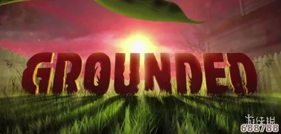 《Grounded》闪退频发？教你几招轻松解决禁闭求生游戏崩溃问题！